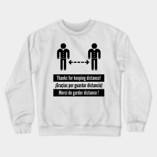 Thanks for keeping distance! (Corona Virus / Multilingual / Black) Crewneck Sweatshirt